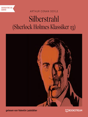 cover image of Silberstrahl--Sherlock Holmes Klassiker, Folge 13